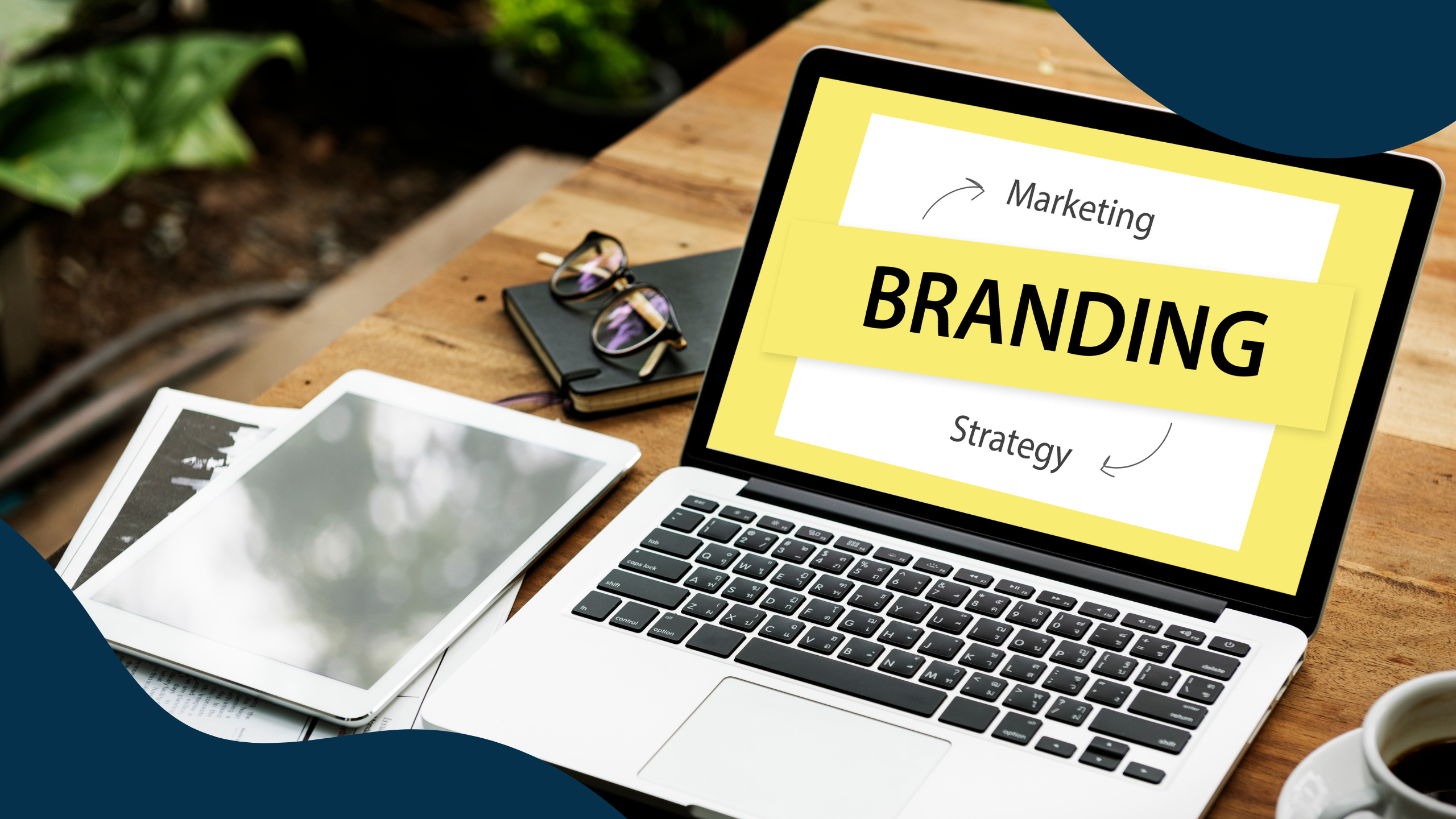 7 Steps to Branding Your Business